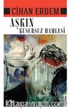 Aşkın Kusursuz Hamlesi