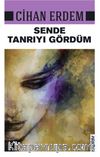 Sende Tanrıyı Gördüm