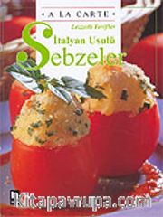 İtalyan Usulü Sebzeler