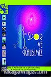 Spor ve Kalbimiz