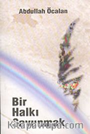 Bir Halkı Savunmak