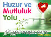 Huzur ve Mutluluk Yolu cep boy