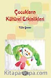 Çocukların Kültürel Etkinlikleri