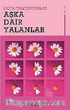 Aşka Dair Yalanlar