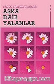 Aşka Dair Yalanlar