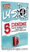 LYS-4 Tarih Coğrafya-2 Felsefe Din Kültürü 5 Deneme
