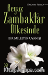 Beyaz Zambaklar Ülkesinde