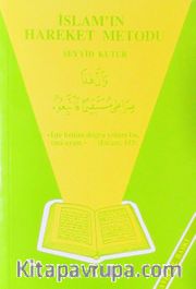 İslamın Hareket Metodu (Seyyid Kutup)