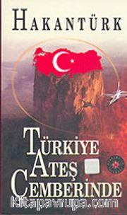 Türkiye Ateş Çemberinde