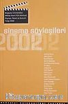 Sinema Söyleşileri 2002