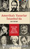 Amerikalı Yazarlar İstanbul’da