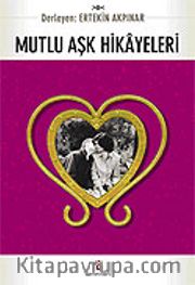 Mutlu Aşk Hikayeleri