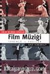 Film Müziği / Tarihçe ve Yazılar