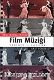 Film Müziği / Tarihçe ve Yazılar