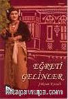 Eğreti Gelinler