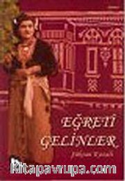 Eğreti Gelinler
