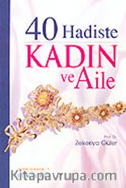 40 Hadiste Kadın ve Aile