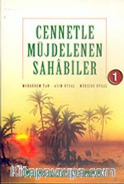 Cennetle Müjdelenen Sahabiler (5 Kitap)