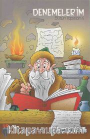 Denemelerim / Bütün Yapıtları 4