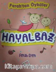 Ferah'tan Öyküler Hayalbaz