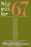 Sözcükler İki Aylık Edebiyat Dergisi Sayı:67 Mayıs-Haziran 2017