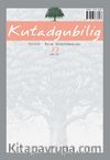 Kutadgubilig Felsefe - Bilim Araştırma sayı: 33 Mart 2017