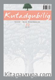 Kutadgubilig Felsefe - Bilim Araştırma sayı: 33 Mart 2017