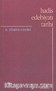 Hadis Edebiyatı Tarihi