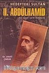 Hedefteki Sultan / II. Abdülhamid
