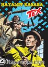 Tex Yeni Seri 30 / Hayalet Kasaba - Tehlikeli Oyun