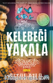 Kelebeği Yakala
