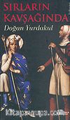 Sırların Kavşağında