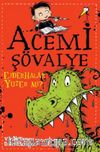 Acemi Şövalye & Ejderhalar Yüzer mi?