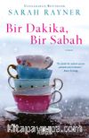 Bir Dakika, Bir Sabah