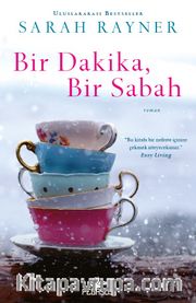 Bir Dakika, Bir Sabah