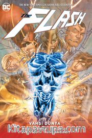 Flash Cilt 7 / Vahşi Dünya