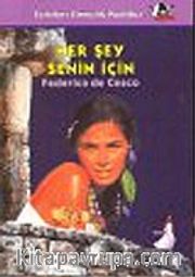 Her Şey Senin İçin