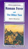 Roman Fever and The Other Two