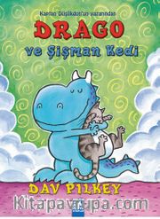 Drago ve Şişman Kedi