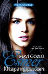 Mavi Gözlü Esmer