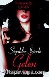 Siyahlar İçinde Gelen