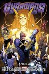 Guardians Of The Galaxy Cilt 2 / Angela