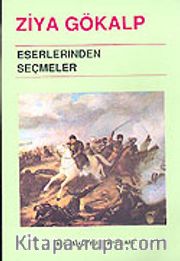 Ziya Gökalp Eserlerinden Seçmeler
