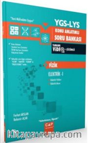 YGS LYS Fizik Elektrik 1 Konu Anlatımlı Soru Bankası