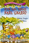 Büyükbaba Pancarı Nasıl Çıkardı?