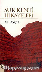 Sur Kenti Hikayeleri