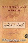 Erenlerden Dualar ve Zikirler