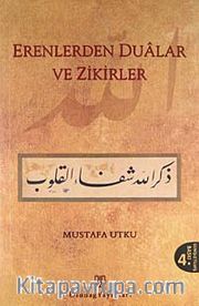 Erenlerden Dualar ve Zikirler