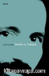 Korku ve Yakarış