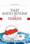 Talep-Kısıtlı Büyüme ve Türkiye